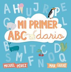 MI PRIMER ABCDARIO.BEASCOA-INF-DURA