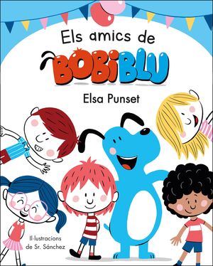 ELS AMICS DE BOBIBLÚ