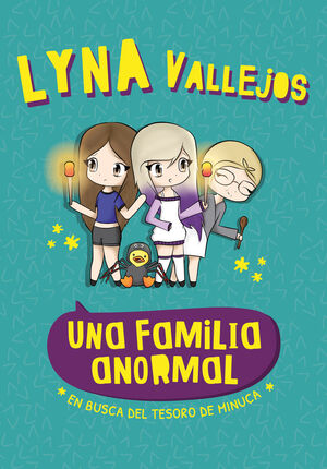 EN BUSCA DEL TESORO DE MINUCA (UNA FAMILIA ANORMAL)