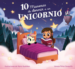 10 MANERAS DE DORMIR A U UNICORNIO