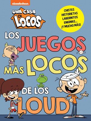 LOS JUEGOS MAS LOCOS DE LOS LOUD