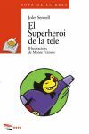 SUPERHEROI TELE,EL.17-SOPA LLIBRES.NOVA