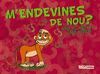 M'ENDEVINES DE NOU?.BARCANOVA-INF-DURA