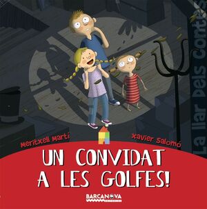 CONVIDAT A LES GOLFES!,UN.LLAR DELS CONTES-INF-CARTONE
