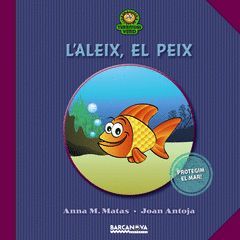ALEIX, EL PEIX,L´.BARCANOVA