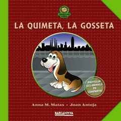 LA QUIMETA, LA GOSSETA