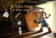 FOLLET ORIOL I EL LLIBRE MÀGIC,EL.BARCANOVA