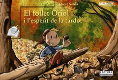 FOLLET ORIOL I L'ESPERIT DE LA TARDOR,EL