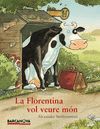 FLORENTINA VOL VEURE MÓN,LA.BARCANOVA