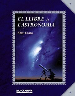 LLIBRE DE L'ASTRONOMIA,EL.BARCANOVA