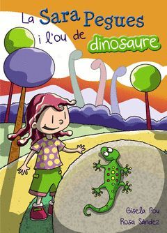 SARA PEGUES I L'OU DE DINOSAURE,LA