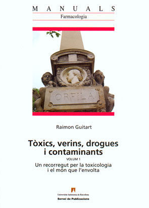 TÒXICS, VERINS, DROGUES I CONTAMINANTS