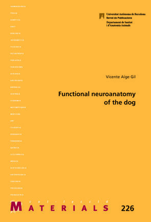 FUNCTIONAL NEUROANATOMY OF THEDOG