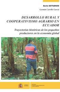 DESARROLLO RURAL Y COOPERATIVISMO AGRARIO EN ECUADOR
