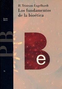 FUNDAMENTOS DE LA BIOETICA, LOS - PAIDOS