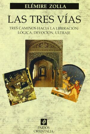 TRES VIAS, LAS - PAIDOS