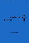 ESCRIBIR NARRATIVA PERSONAL.PAIDOS-RUST