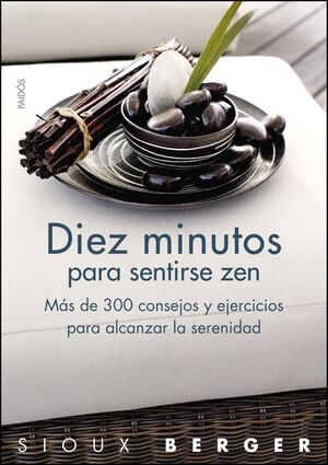 DIEZ MINUTOS PARA SENTIRSE ZEN.PAIDOS-259-RUST