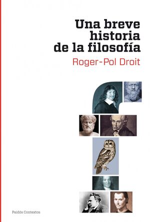 UNA BREVE HISTORIA DE LA FILOSOFIA.PAIDOS-RUST