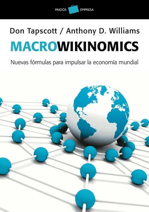 MACROWIKINOMICS. PAIDOS-EMPRESA-RUST