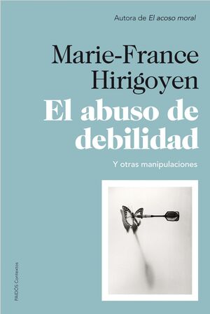 ABUSO DE DEBILIDAD,EL. PAIDOS-CONTEXTOS-RUST