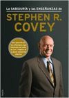 SABIDURÍA Y LAS ENSEÑANZAS DE STEPHEN R. COVEY,LA.PAIDOS-RUST