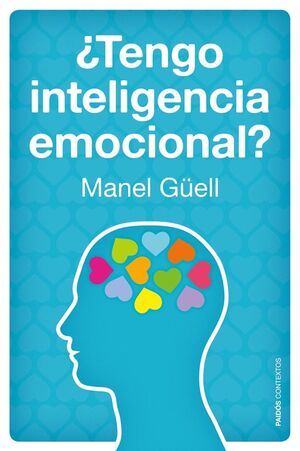 ¿TENGO INTELIGENCIA EMOCIONAL?.PAIDOS-RUST