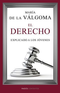 EL DERECHO EXPLICADO A LOS JOVENES... DE TODAS LAS EDADES