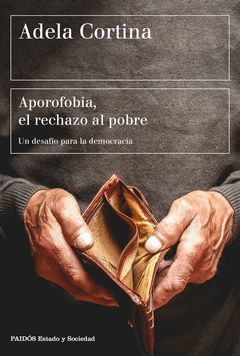 APOROFOBIA, EL RECHAZO AL POBRE.PAIDOS-RUST