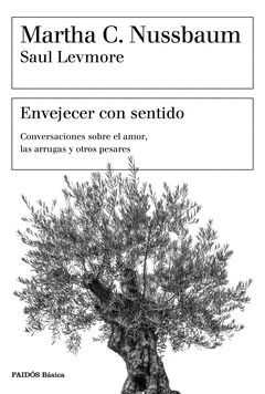 ENVEJECER CON SENTIDO.PAIDOS