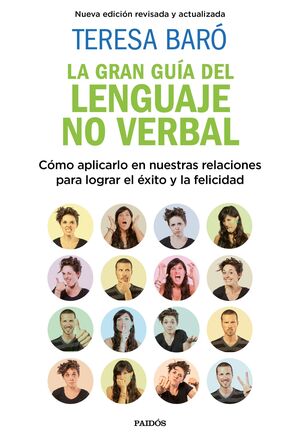 GRAN GUÍA DEL LENGUAJE NO VERBAL, LA