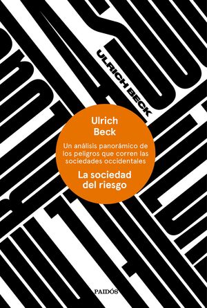 SOCIEDAD DEL RIESGO, LA.PAIDOS-DURA