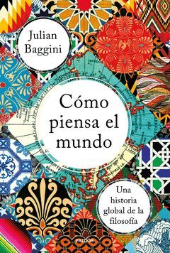 CÓMO PIENSA EL MUNDO.PAIDOS
