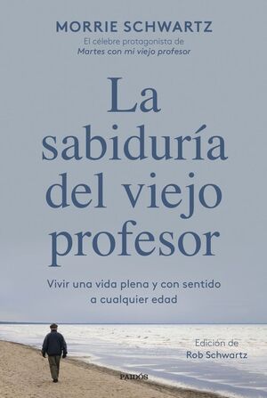LA SABIDURIA DEL VIEJO PROFESOR