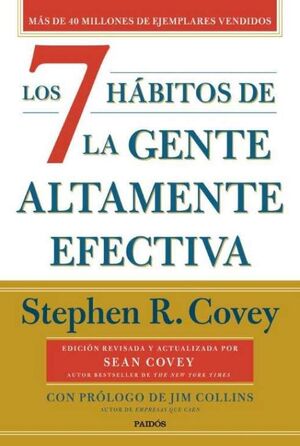 LOS 7 HABITOS DE LA GENTE ALTAMENTE EFECTIVA (30.º