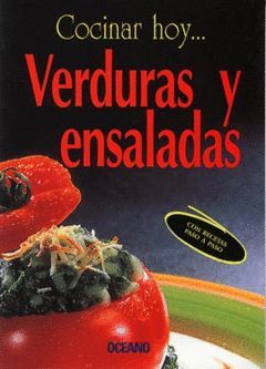 VERDURAS Y ENSALADAS,COCINAR HOY.OCEANO