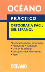 PRACTICO ORTOGRAFIA FACIL DEL ESPAÑOL