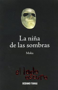 LA NIÑA DE LAS SOMBRAS