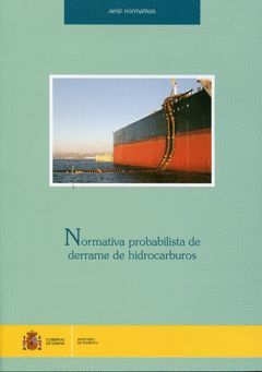 NORMATIVA PROBABILÍSTICA DE DERRAME DE HIDROCARBUROS