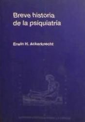 BREVE HISTORIA DE LA PSIQUIATRÍA