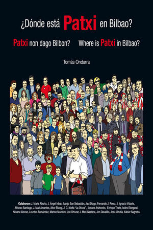 ¿DONDE ESTA PATXI EN BILBAO?