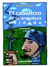 CABALLERO ARMADURA OXIDADA.AUDIOLIBRO.JORGE LIS COACHING