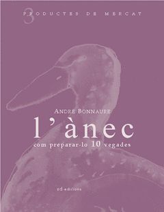 L'ANEC: COM PREPARAR-LO 10 VEGADES.SD EDICIONS