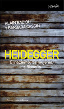 HEIDEGGER. EL NACISMO, LAS MUJERES, LA FILOSOFIA