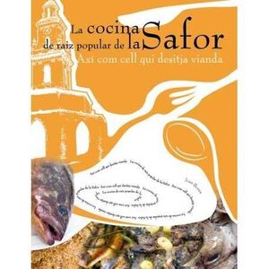 COCINA DE RAIZ POPULAR DE LA SAFOR-2,LA..CEIC ALFONS EL VELL-G-DURA