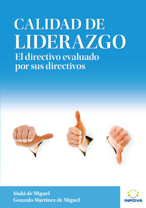 CALIDAD DE LIDERAZGO. INFOVA-RUST