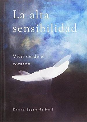 LA ALTA SENSIBILIDAD