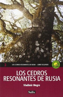 CEDROS RESONANTES DE RUSIA,LOS. SALIX-RUST