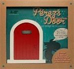PEREZ'S DOOR LA PUERTA ROJA
