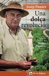 UNA DOLÇA REVOLUCIO